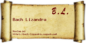 Bach Lizandra névjegykártya